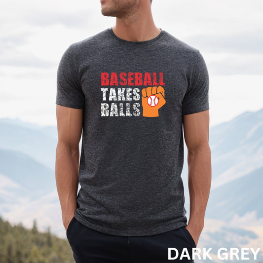 Baseball T-Shirt, Baseball Game Tee, Baseball Player Gift, Baseball Season Shirt, Baseball Tee Gifts, Softball Shirt,Baseball Takes Balls