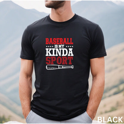 Baseball Is My Kinda Sport Shirt, funny baseball coach shirt, funny baseball player gift, funny baseball shirt, baseball life gift, sarcasm