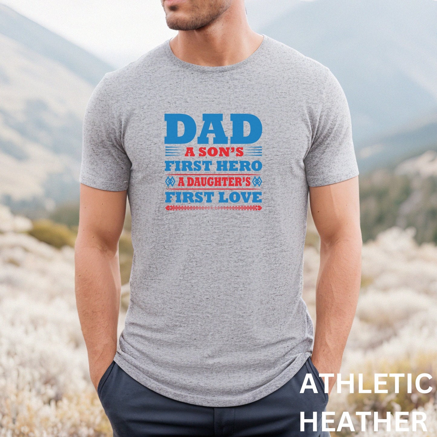 A Son's First Hero A Daughter's First Love Shirt, Father's Day Shirt, New Dad Shirt, Funny Dad Shirt, Gift For Husband, Cool Dad Shirt