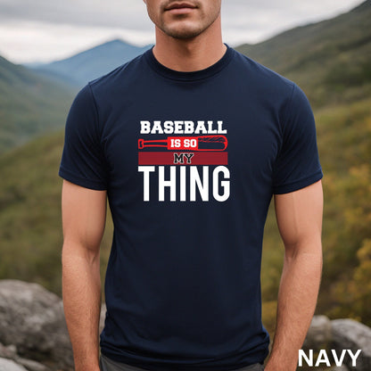 Baseball Dad Shirt, Baseball Mom, Baseball Coach, Coaches Gift, Baseball Gifts, Baseball Catcher Shir, Baseball Is So My Thing Shirt